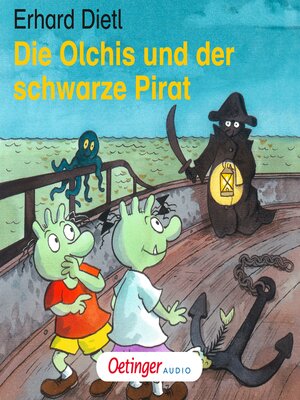 cover image of Die Olchis und der schwarze Pirat